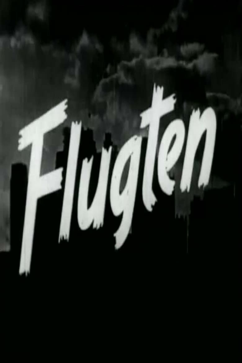 Flugten Poster