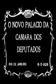 O Novo Palcio da Cmara dos Deputados' Poster