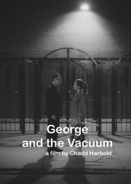 George and the Vacuum' Poster