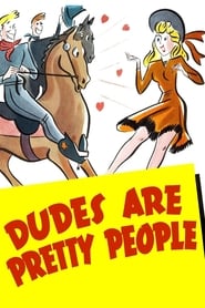 Dudes Are Pretty People' Poster