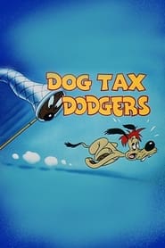 Dog Tax Dodgers' Poster