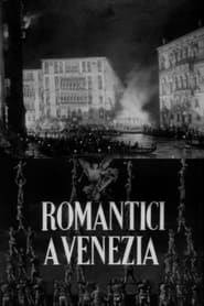 Romantici a Venezia' Poster