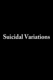 Suicidal Variations' Poster