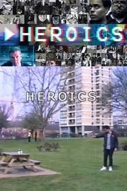 Heroics' Poster