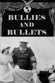 Bullies and Bullets' Poster