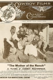 The Mother of the Ranch' Poster