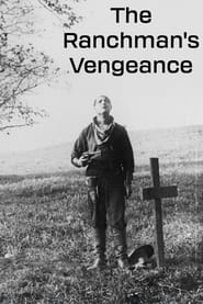 The Ranchmans Vengeance' Poster