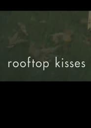 Rooftop Kisses' Poster