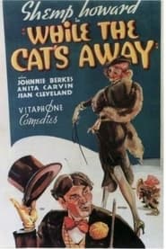 While the Cats Away' Poster