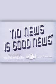 No News Is Good News' Poster