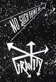No Such Thing As Gravity' Poster