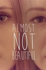 Almost Not Beautiful' Poster