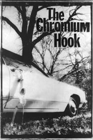 The Chromium Hook' Poster
