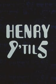 Henry 9 til 5' Poster