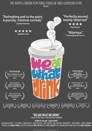 We Are What We Drink' Poster