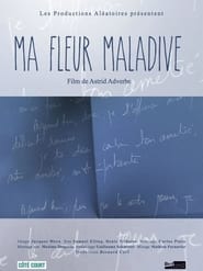 Ma fleur maladive' Poster