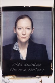Tilda Swinton The Love Factory' Poster