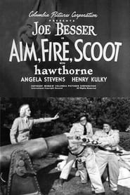 Aim Fire Scoot' Poster