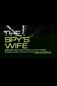 The Spys Wife