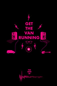 Get the Van Running' Poster