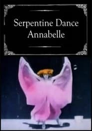 Serpentine Dance Annabelle