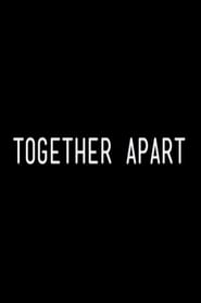 Together Apart' Poster