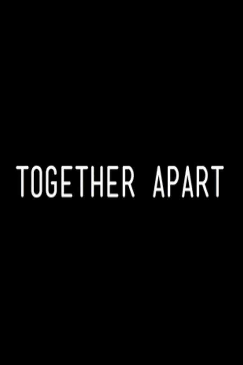 Together Apart Poster