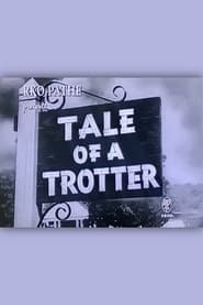 Tale of a Trotter' Poster