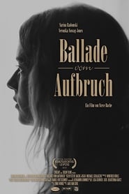 Ballade vom Aufbruch' Poster