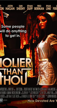 Holier Than Thou' Poster