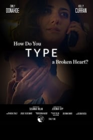 How Do You Type a Broken Heart' Poster