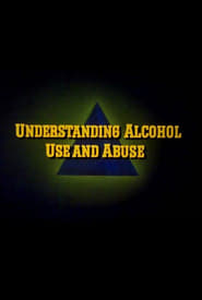 Understanding Alcohol Use and Abuse' Poster