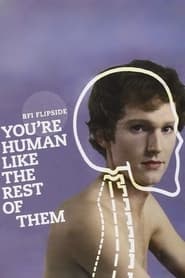 Youre Human Like the Rest of Them' Poster