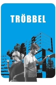 Trouble' Poster