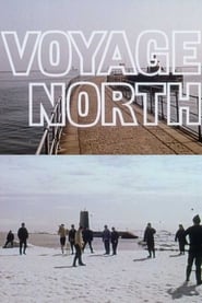 Voyage North' Poster