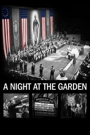 A Night at the Garden' Poster