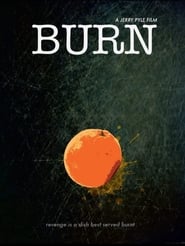 Burn' Poster