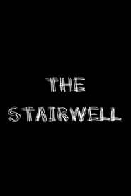 The Stairwell' Poster