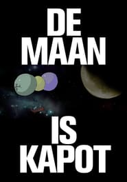 De Maan Is Kapot' Poster