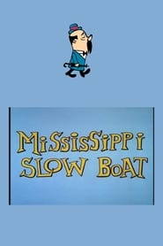Mississippi Slow Boat' Poster