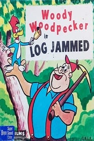 Log Jammed' Poster