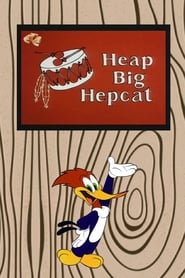 Heap Big Hepcat' Poster