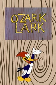 Ozark Lark' Poster
