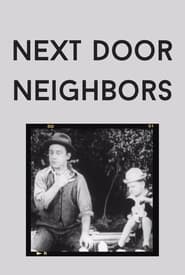 Next Door Neighbors' Poster