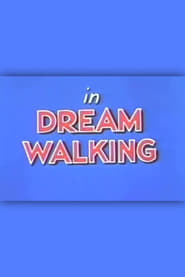 Dream Walking' Poster