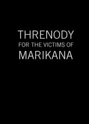 Night Is Coming Threnody for the Victims of Marikana' Poster