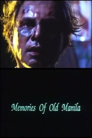 Memories of Old Manila' Poster