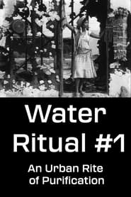 Water Ritual 1 An Urban Rite of Purification' Poster