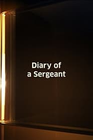 Diary of a Sergeant' Poster