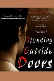 Standing Outside Doors' Poster